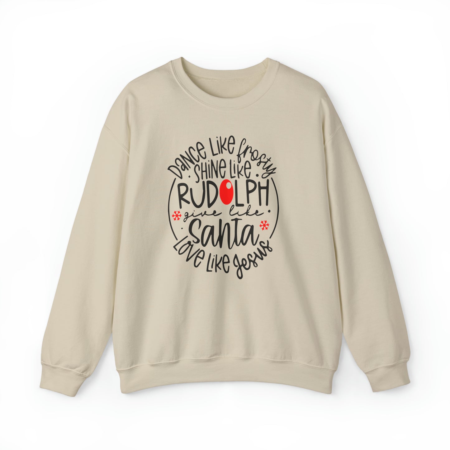 Dance Like Frosty & Love Like Jesus, Crewneck Sweatshirt